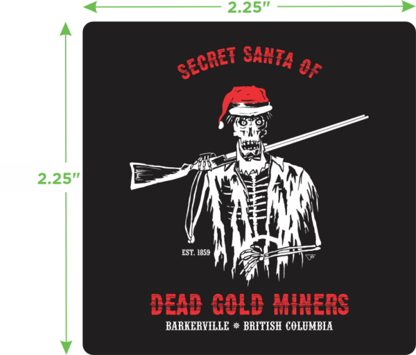 Secret Society of Dead Gold Miners - Secret Santa Sticker - Image 2